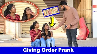 Giving Order to Strangers | Part 10 | Prakash Peswani Prank |