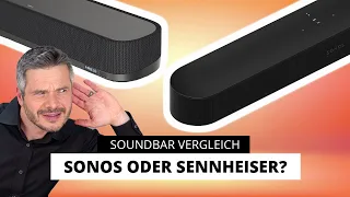 Die beste Soundbar unter 1000€? Sonos vs. Sennheiser
