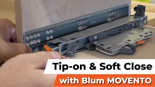 Making tip on and soft close drawers with Blum MOVENTO TIP-ON BLUMOTION hardware