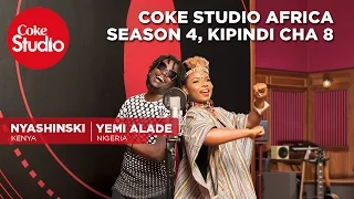Coke Studio Africa - Season 4 Kipindi cha 8