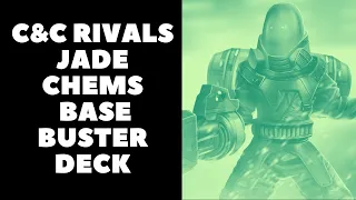 C&C Rivals: Jade Chems Base Buster Deck With Commentary