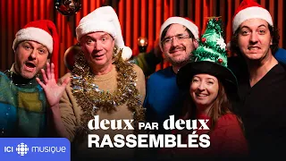 François Pérusse et Pierre Lapointe : C’est Noël (Paul et Paul ) | Deux par deux rassemblés