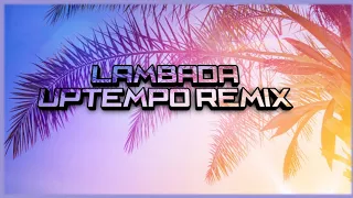 D-Strezz - Lambada (Uptempo Remix)