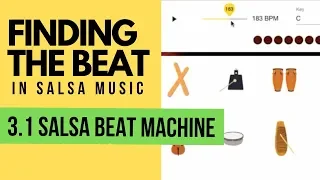 FTB 3.1 Salsa Beat Machine: Salsa Instruments, Sounds & Phrasing (exercises to find the 1)