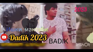 BADIK!♥️Трек Ишки мактаби Ютуба кафонд♥️2023