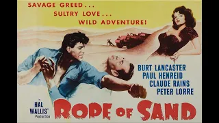 Rope of Sand with Burt Lancaster 1949 - 1080p HD Film