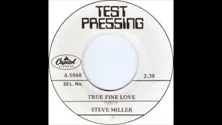 True Fine Love (2024 stereo remix): Steve Miller Band