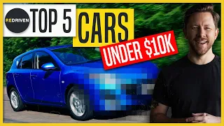 Top 5 cars UNDER $10,000 | ReDriven