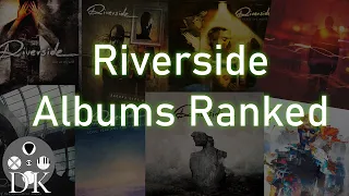 All 8 Riverside Albums Ranked