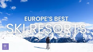 Best Ski Resorts Europe