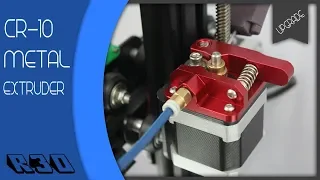 Creality Metal Extruder Upgrade for CR-10 and Ender 3