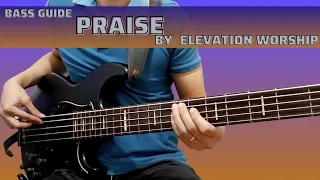 Praise by Elevation Worship Bass Guide by Jiky