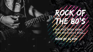 Rock of the 80's / The Best of Rock Music Non-Stop Mix