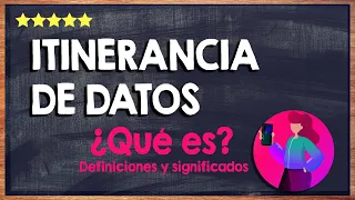 ¿Qué es 'Itinerancia de datos'? 💻 Roaming o conexión a redes inalámbricas 💻