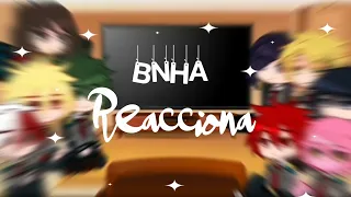 BNHA Reacciona a TikToks | Kamy San | GP