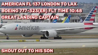 🔴 LAX Los Angeles Airport American Airlines Flight 137 777-323ER for the Captain and Andrew