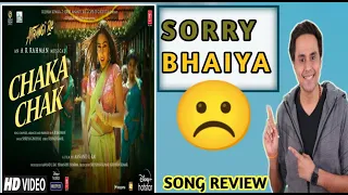 #Song : CHAKA CHAK SONG REVIEW |ATRANGI Re | Sara Ali kahn| Dhanush| By NONTALK Review|