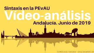 Sintaxis en la PEvAU de Andalucía. Junio 2019.