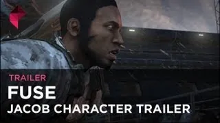 Fuse - Character Trailer: Jacob
