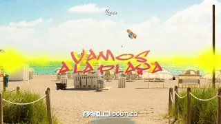 Loona - Vamos a la playa (PABLO BOOTLEG)