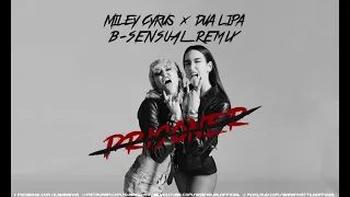 Miley Cyrus ft. Dua Lipa - Prisoner (B-sensual Remix)