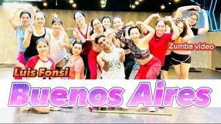 Buenos Aires - Luis Fonsi - Zumba Choreo By Zin Gourav