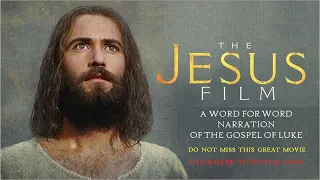 Jesus Film according to Luke's Gospel - English HD