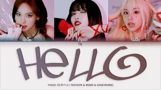 TWICE – HELLO [ПЕРЕВОД НА РУССКИЙ/КИРИЛЛИЗАЦИЯ Color Coded Lyrics]