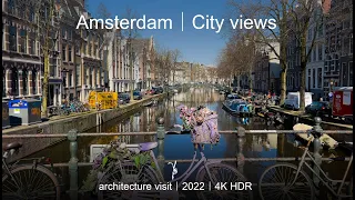 Amsterdam walking tour 4k HDR 2022 | modern architecture tour | city tour | 1