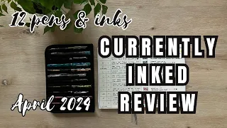 April 2024 #currentlyinked Review | writing samples | Midori, Pens by Casey, Waterman, Navalur