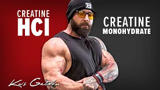 Best Creatine: Creatine HCl or Creatine Monohydrate? | Kris Gethin