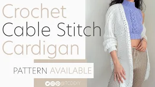 Crochet Cable Stitch Cardigan | Pattern & Tutorial DIY