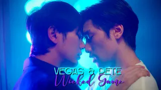 Wicked Game - Vegas ✘ Pete | KinnPorsche