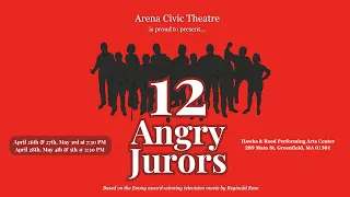 Arena Civic Theater - ACT Presents - 12 Angry Jurors