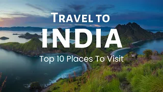 Top 10  Best Places To Visit In India 2023.