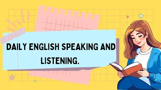 Daily English Conversation |English Conversation Practice  @EnglishEasyPractice