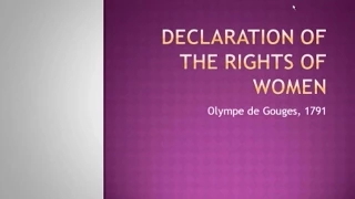 24. Declaration of the Rights of Women — Olympe de Gouges, 1791