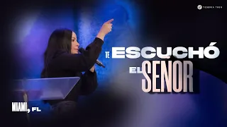 TE ESCUCHÓ EL SEÑOR  - Pastora Yesenia Then (Miami, Doral)