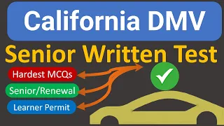 California DMV Written Test 2023 Part 8  Comprehensive Practice Test for New Permits, Seniors, & Ren