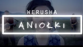 WERUSHA - Aniołki (official lyric video)