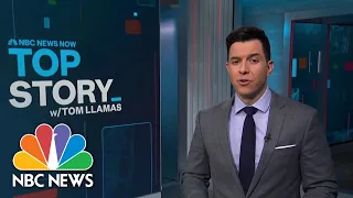 Top Story with Tom Llamas - March 15 | NBC News NOW