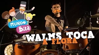 Walms Toca: A Flora (Bita e a Natureza)