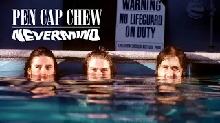 Nevermind | Pen Cap Chew Version | (Nirvana Fiction Album) Part 2/2