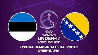 Live: Estonia – Bosnia and Herzegovina | Women’s Under-17