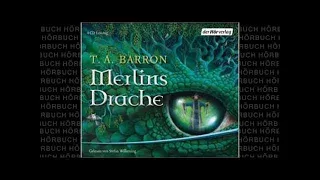 Thomas A Barron Merlins Drache Basilgarrad Hörbuch Komplett Deutsch 2017 by bdoyle6626
