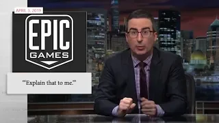 John Oliver Epic Games Fail