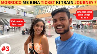 Taking the local train of MORROCO (India Jaisa?)