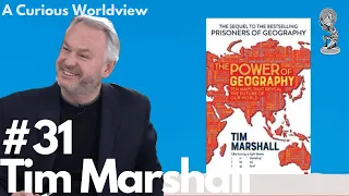 #31 Tim Marshall | Power Of Geography, Geopolitics, Saudi Arabia & Space