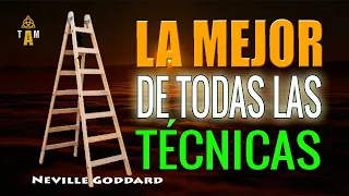 El Método de la escalera | TÉCNICA para manifestar TODO lo que deseas | Neville Goddard