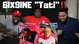 6IX9INE "Tati" Feat. DJ SpinKing (WSHH Exclusive - Official Music Video) | REACTION
